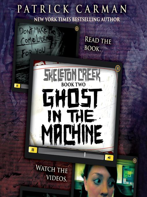 Title details for Skeleton Creek #2 by Patrick Carman - Wait list